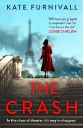 The Crash - Kate Furnivall (ISBN: 9781399713665)