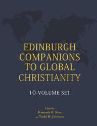 Edinburgh Companions to Global Christianity - 10-Volume Set (ISBN: 9781399552646)