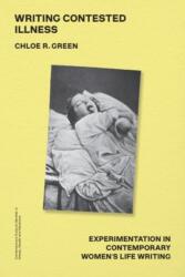 Writing Contested Illness (ISBN: 9781399534406)