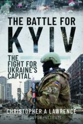 The Battle for Kyiv (ISBN: 9781399048491)