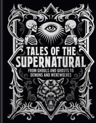 Tales of the Supernatural - Ambrose Bierce, Edgar Allan Poe (ISBN: 9781398858503)