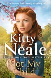 Not My Child (ISBN: 9781398713727)