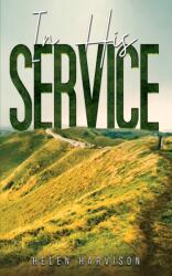 In His Service (ISBN: 9781398432956)