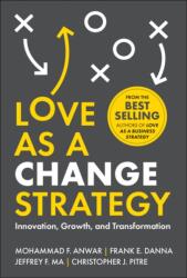 Love as a Change Strategy (ISBN: 9781394332182)