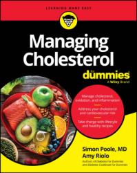 Managing Cholesterol For Dummies (ISBN: 9781394331062)