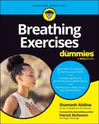 Breathing Exercises For Dummies (ISBN: 9781394331031)