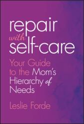 Repair with Self-Care (ISBN: 9781394320158)