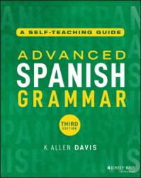 Advanced Spanish Grammar (ISBN: 9781394280605)