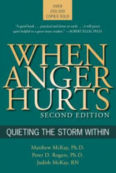 When Anger Hurts - Matthew McKay (ISBN: 9781572243446)