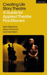 Creating Life Story Theatre (ISBN: 9781350405905)