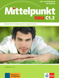 Manual și caiet de exerciții (lecțiile 7-12), cu CD audio (2013)