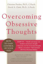 Overcoming Obsessive Thoughts - David Clark (ISBN: 9781572243811)