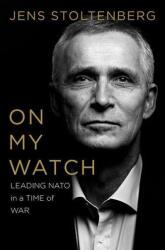 On My Watch (ISBN: 9781324111177)