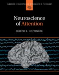 Neuroscience of Attention (ISBN: 9781316513293)