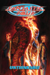 Fantastic Four by Waid & Wieringo: Unthinkable - Mike Wieringo (ISBN: 9781302962944)