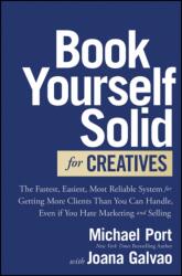Book Yourself Solid for Creatives (ISBN: 9781394236275)