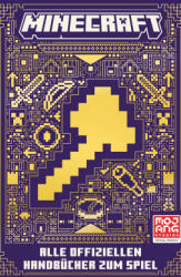 Minecraft Alle offiziellen Handbücher zum Spiel - Minecraft, Maxi Lange, Josef Shanel, Matthias Wissnet (ISBN: 9783505153341)