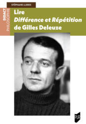 Lire Différence et Répétition de Gilles Deleuze - Lleres (2025)