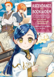 Ascendance of a Bookworm (Manga) Part 3 Volume 3 - Quof (ISBN: 9781718372719)