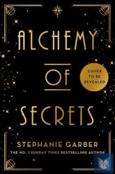 Alchemy of Secrets (Hardback): The spellbinding new fantasy from the global phen (ISBN: 9781399631327)