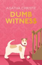 Dumb Witness - Agatha Christie (ISBN: 9780008737979)