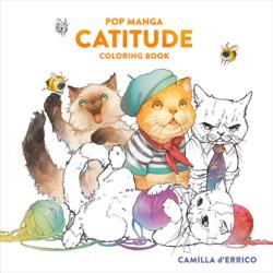 Pop Manga Catitude Coloring Book - DERRICO CAMILLA (ISBN: 9780593837542)