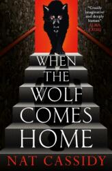 When the Wolf Comes Home (ISBN: 9781835413562)