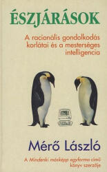 Mérő László: Észjárások Jó állapotú Szépséghibás (ISBN: 9789638453303)
