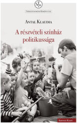 A részvételi színház politikussága (2025)