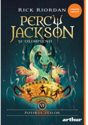 Percy Jackson 6: Potirul Zeilor, Rick Riordan - Editura Art (ISBN: 9786303214139)