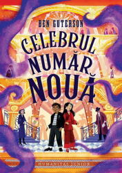 Celebrul Numar Noua, Ben Guterson - Editura Humanitas (ISBN: 9789735087432)
