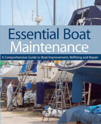 Essential Boat Maintenance - Pat Manley, Rupert Holmes (ISBN: 9781574093056)