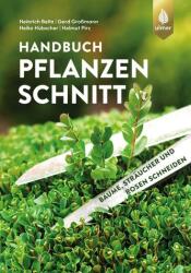 Handbuch Pflanzenschnitt (ISBN: 9783818614348)