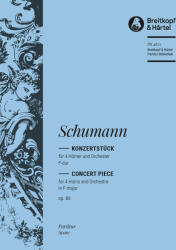 KONZERTSTÜCK FÜR VIER HÖRNER UND ORCHESTER OP. 86 PARTITUR (ISBN: 9786470217919)