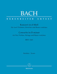 KONZERT IN d-MOLL FÜR ZWEI VIOLINEN, STREICHER UND BC BWV 1043, PARTITUR (ISBN: 9786300152359)