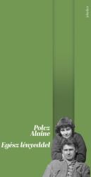 Egész lényeddel (ISBN: 9789635184972)