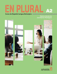 EN PLURAL A2 MANUAL DE CLASE - SANTERVAS GONZALEZ, PATRICIA, RODRIGUEZ M (2024)