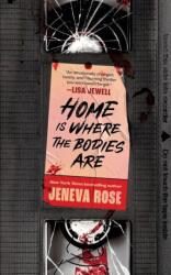 Home Is Where The Bodies Are (ISBN: 9781398723566)