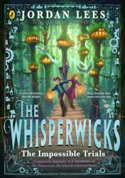 The Whisperwicks: The Impossible Trials of Benjamiah Creek - Vivienne To (ISBN: 9780241625071)