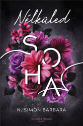 Nélküled soha (2025)