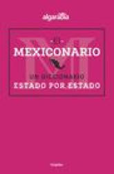 Mexiconario / Mexiconary - Algarabia (ISBN: 9786073184168)
