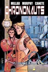 Chrononauts Library Edition - Sean Gordon Murphy, Eric Canete (ISBN: 9781506748832)