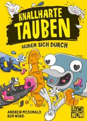 Knallharte Tauben beißen sich durch (ISBN: 9783743213326)