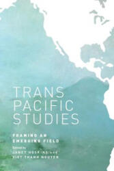 Transpacific Studies - Viet Thanh Nguyen (ISBN: 9780824839987)