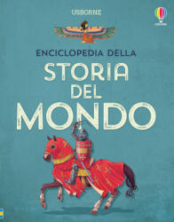 Enciclopedia della storia del mondo - Fiona Chandler, Jane Bingham, Sam Taplin (2023)