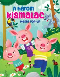 Mesés pop-up - A három kismalac (ISBN: 9789634835448)