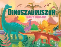 Nagy pop-up - Dinoszauruszok (ISBN: 9789634835417)