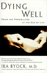 Dying Well (ISBN: 9781573226578)