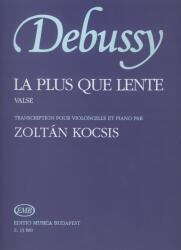 LA PLUS QUE LENTE VALSE POUR VIOLONCELLE ET PIANO (ISBN: 9786340200676)