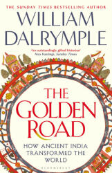 The Golden Road - William Dalrymple (ISBN: 9781408864432)